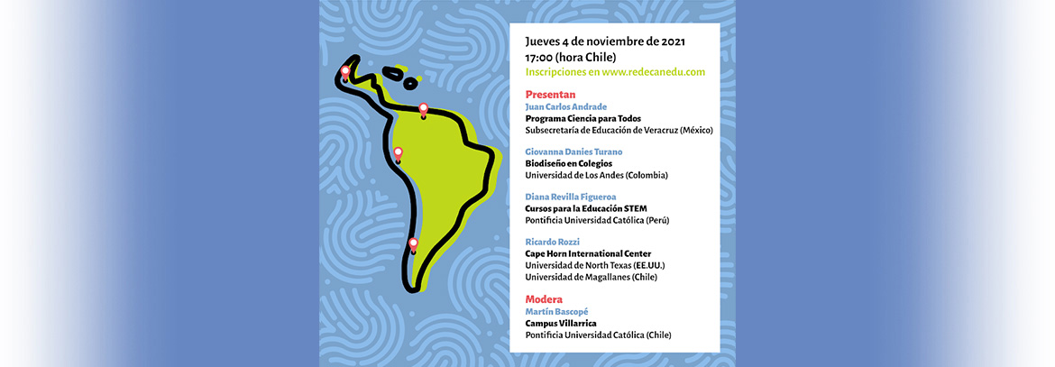 Panel organizado por Redecanedu abordó diversas experiencias en la región sobre educación STEM y cambio climático con foco en educación